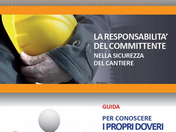 La responsabilità del committente nella sicurezza del cantiere